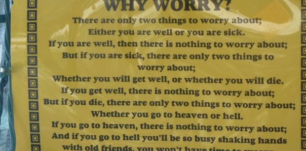 Why Worry? A sign at Ivan's Stress Free Bar