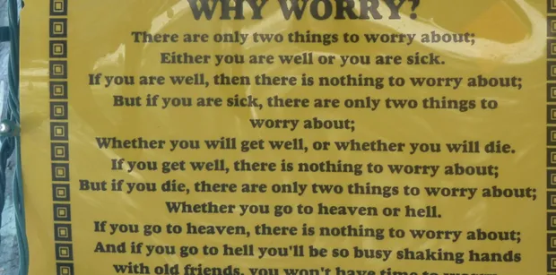 Why Worry? A sign at Ivan's Stress Free Bar